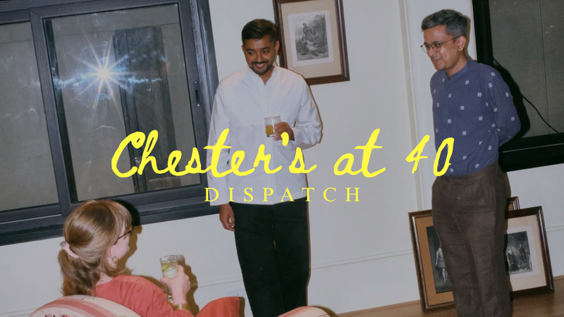 Weekend Dispatch from 'Chesters at 40'